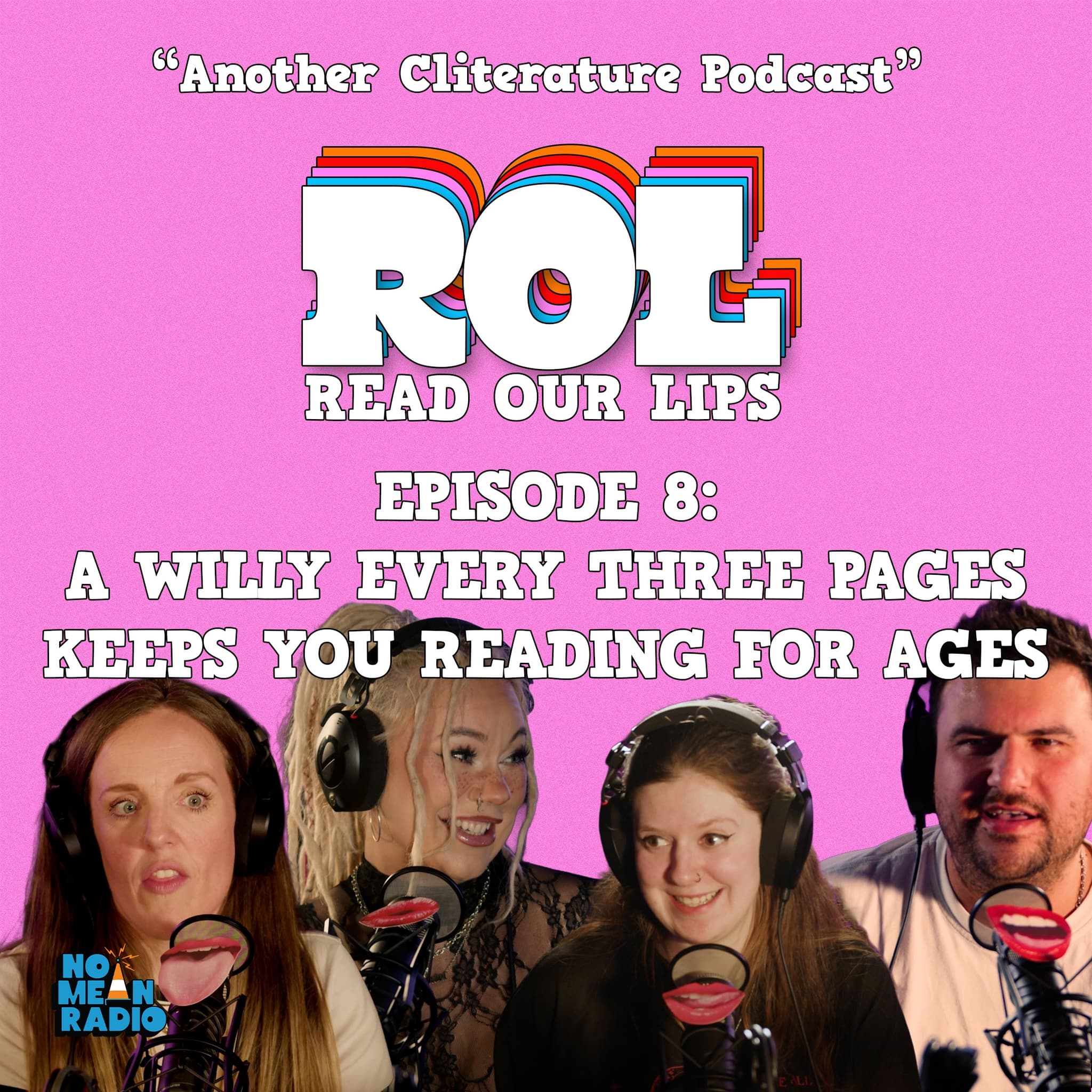 Read Our Lips: Episode 8 - A Willy Every Three Pages Keeps You Reading For Ages