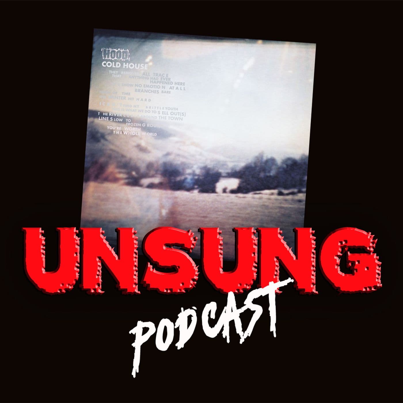 Episode 87 - Cold House by Hood