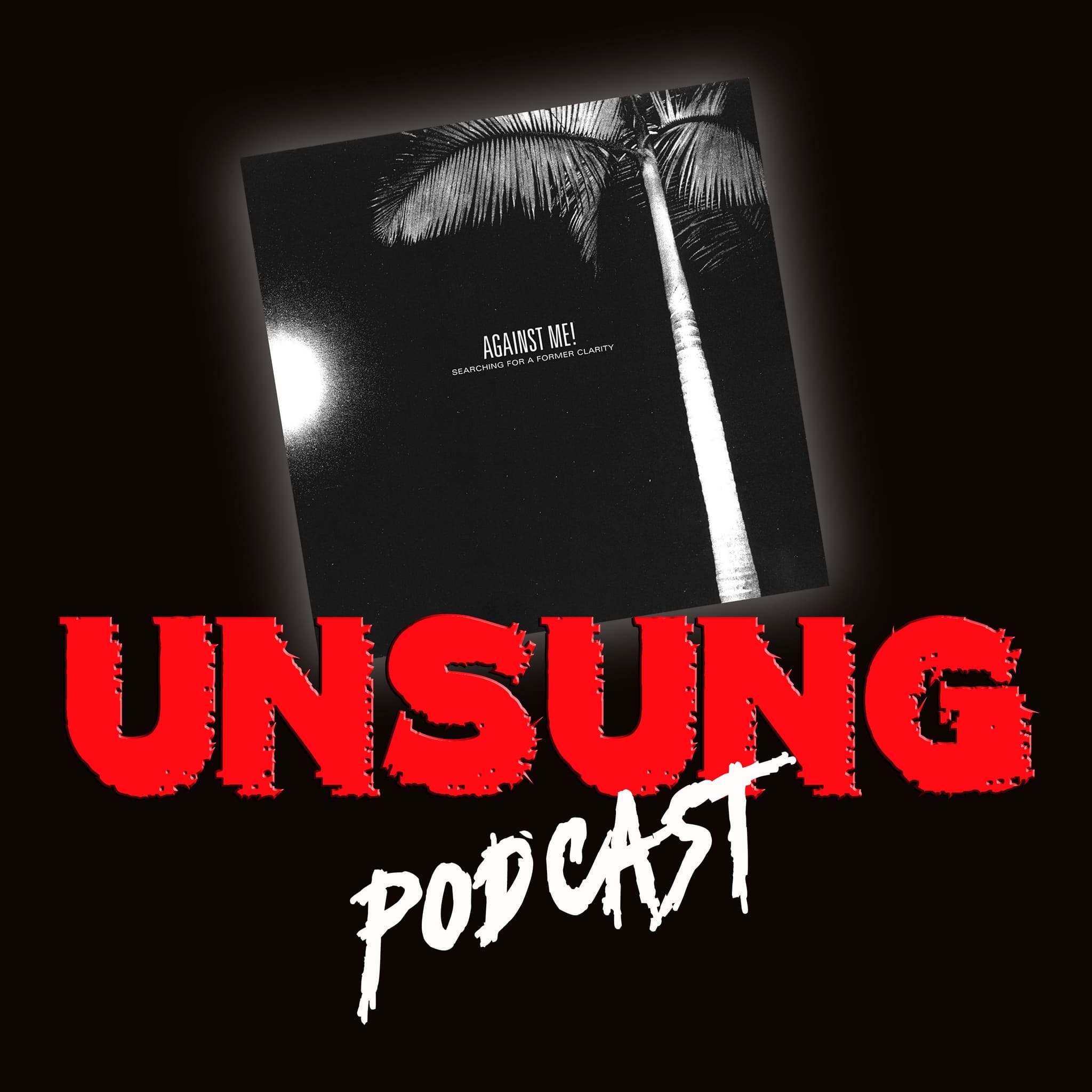 Episode 22 - Searching for a Former Clarity by Against Me!