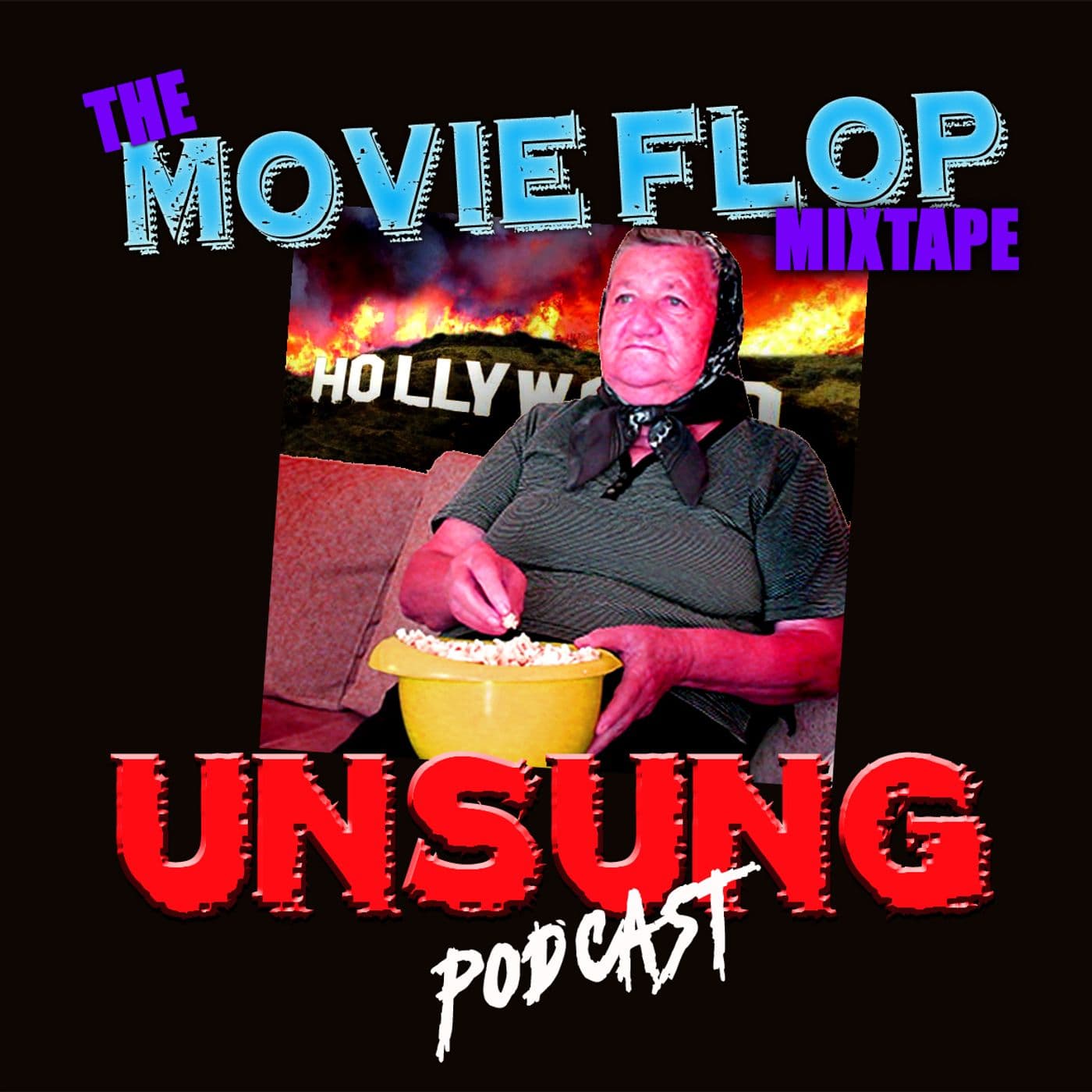 Episode 72 - The Movie Flop Mixtape