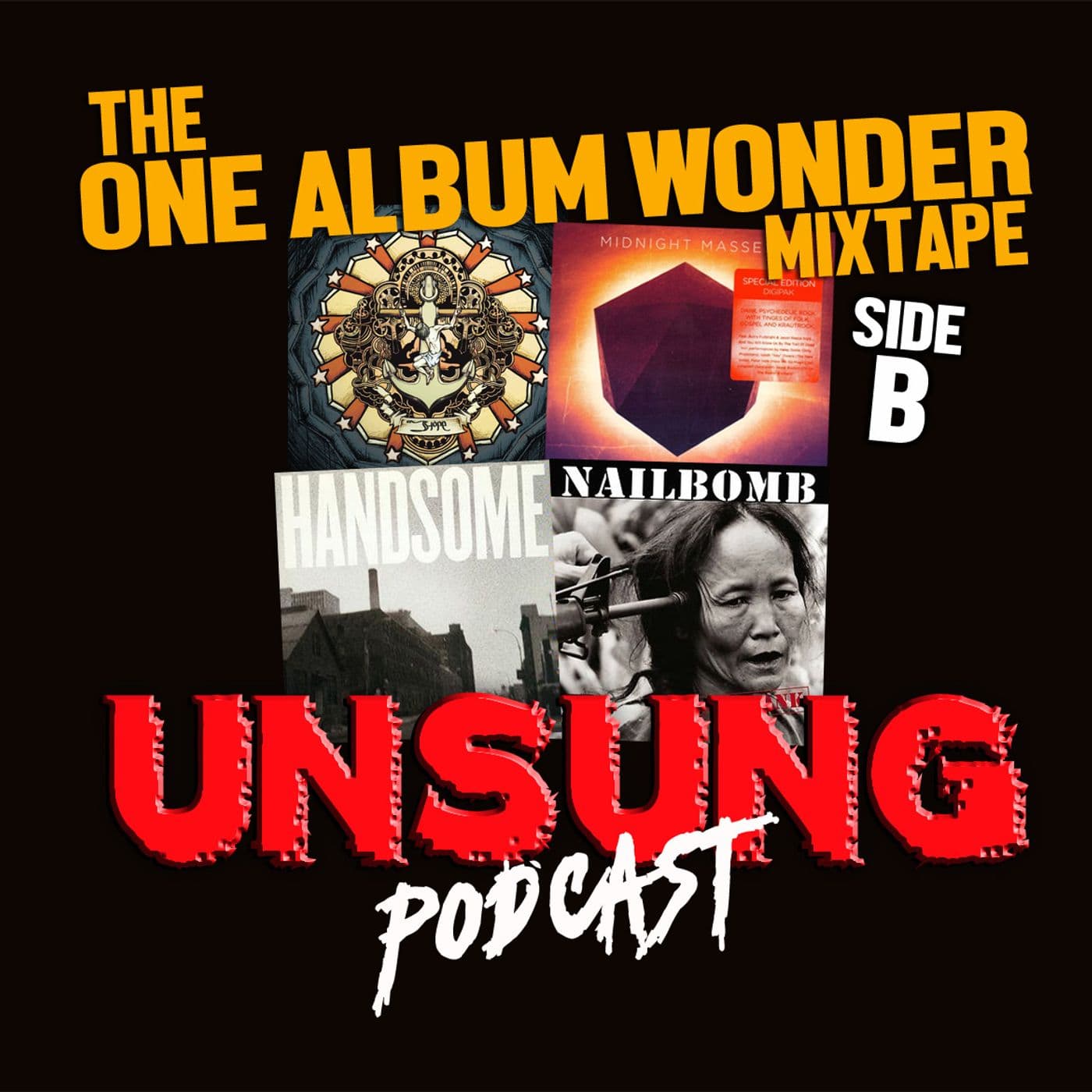 Episode 272 - The One Album Wonder Mixtape (Side B)