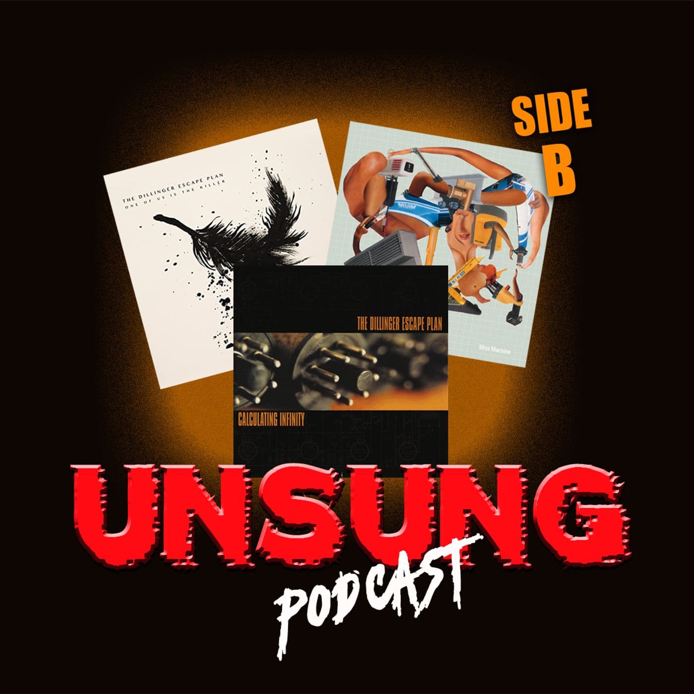 Episode 122 - The Dillinger Escape Plan Triple Threat (Side B)