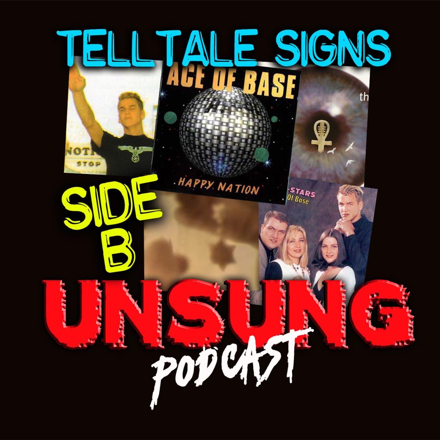 Episode 218 - Telltale Signs: Parsing the Ace of Base Nazi Rumours (Side B)