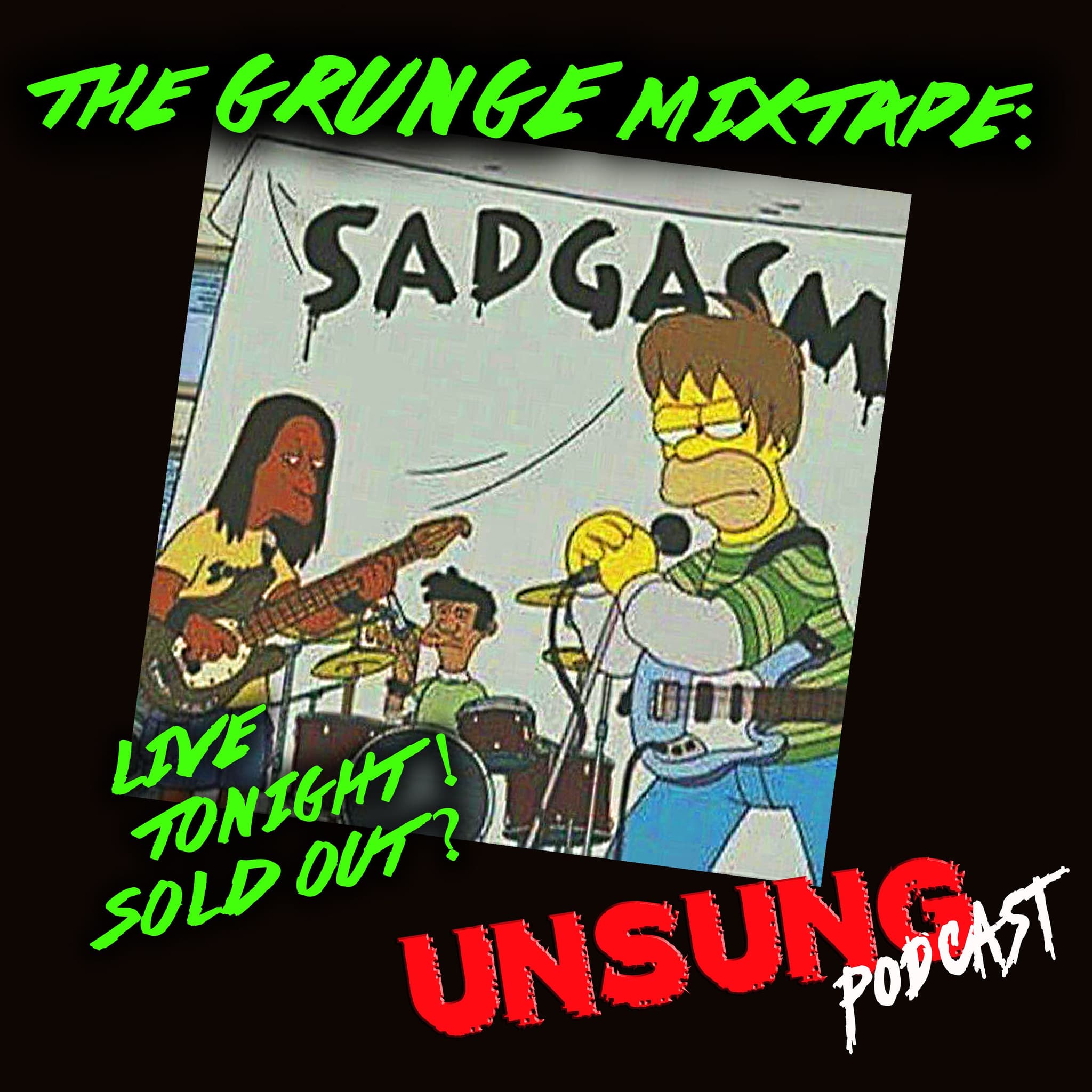 The Grunge Mixtape - LIVE (Part 2)