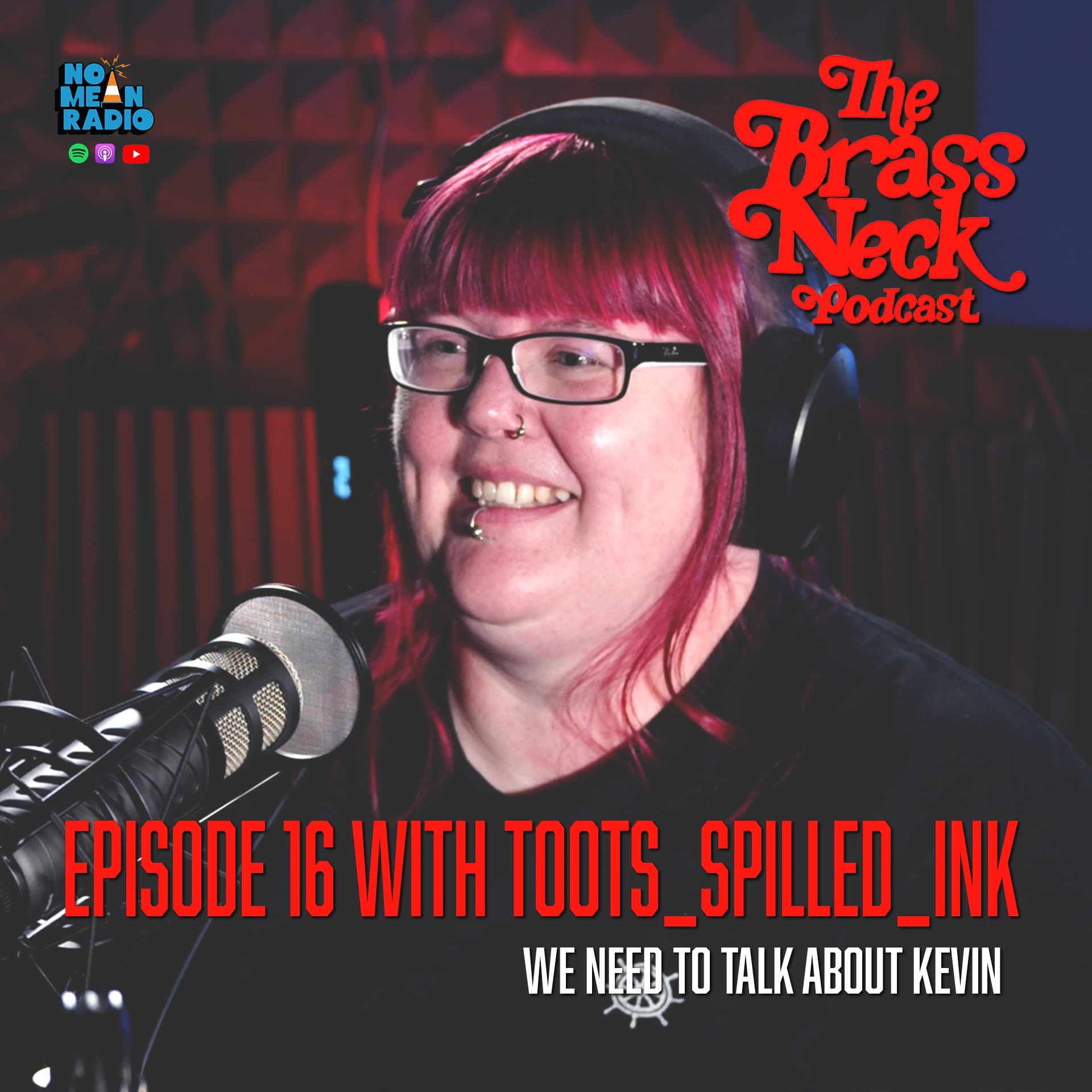 The Brass Neck Podcast: Episode 16 With Toots_Spilled_Ink - We Need To Talk About Kevin.